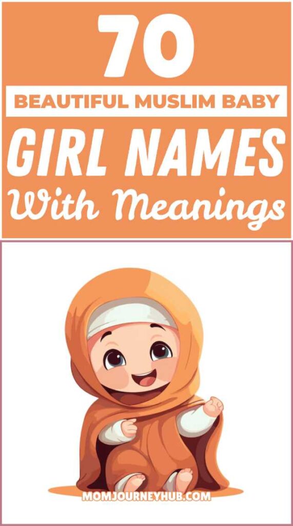 70 Beautiful Muslim Baby Girl Names with Meanings