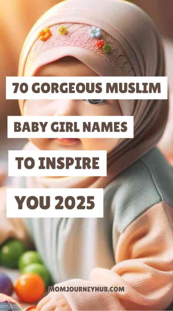 70 Beautiful Muslim Baby Girl Names with Meanings